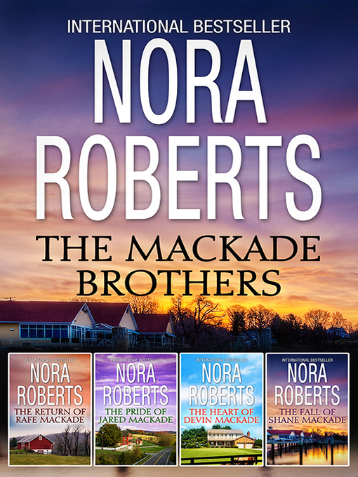 Title details for The MacKade Brothers Bundle by Nora Roberts - Wait list
